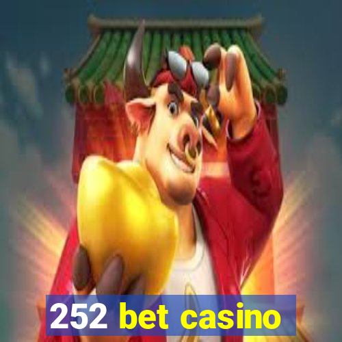 252 bet casino